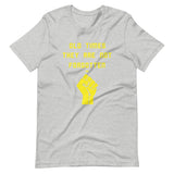 Old Times Are NOT Forgotten BLM - SS Unisex T-Shirt