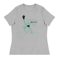Liberty Yearning to Breathe Free - Women's Relaxed T-Shirt